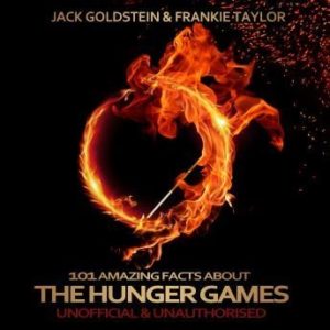 101 Amazing Facts about The Hunger Games