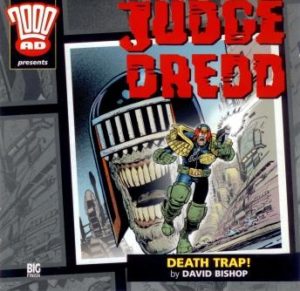 2000AD - 02 - Judge Dredd - Death Trap!
