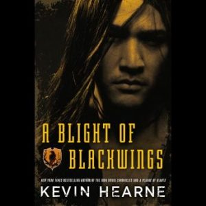 A Blight of Blackwings