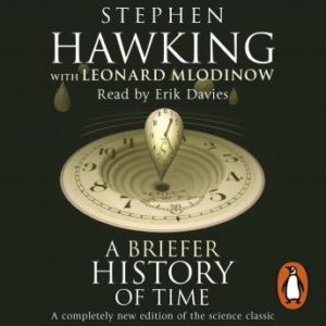 A Briefer History of Time