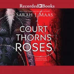 A Court of Thorns and Roses