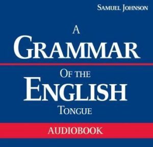 A Grammar of the English Tongue