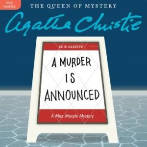 A Murder Is Announced: A Miss Marple Mystery