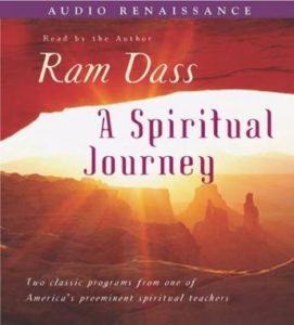 A Spiritual Journey: Two Classic Programs from One of America's Prominent Spiritual Teachers