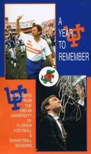 A Year To Remember: The 1993-94 University of Florida Football & Basketball Seasons