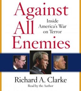 Against All Enemies: Inside America's War on Terror