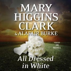 All Dressed in White: An Under Suspicion Novel