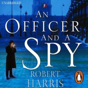 An Officer and a Spy: Now a Major Motion Picture