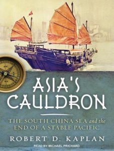Asia's Cauldron: The South China Sea and the End of a Stable Pacific