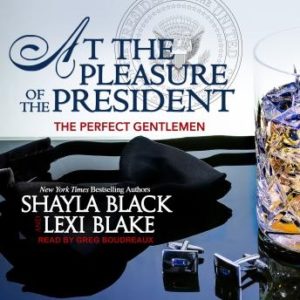 At the Pleasure of the President