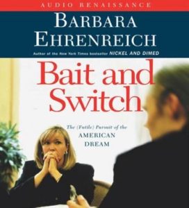 Bait and Switch: The (Futile) Pursuit of the American Dream