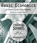 Basic Economics: A Citizen's Guide to the Economy