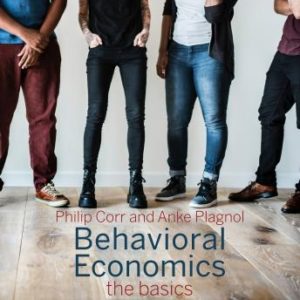 Behavioral Economics: The Basics