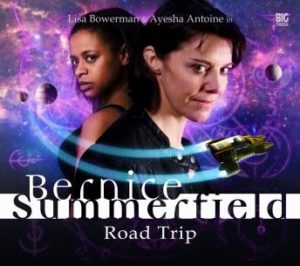 Bernice Summerfield - Road Trip