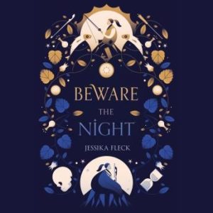 Beware the Night