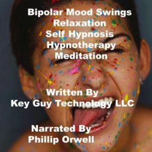 Bipolar Self Hypnosis Hypnotherapy Mediation