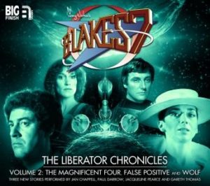 Blake's 7 - The Liberator Chronicles Volume 02