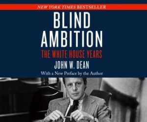 Blind Ambition: The White House Years