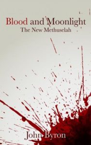 Blood and Moonlight: The New Methuselah