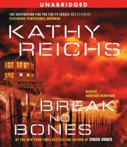 Break No Bones: A Novel