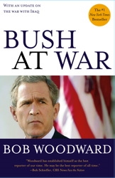 Bush at War: Inside the Bush White House