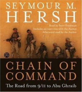 Chain of Command: The Road from 9/11 to Abu Ghraib