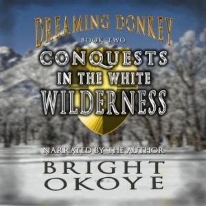 Conquests in the White Wilderness