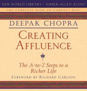 Creating Affluence: The A-to-Z Steps to a Richer Life