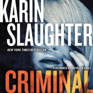 Criminal: A Novel