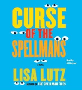 Curse of the Spellmans: A Novel