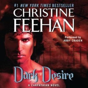 Dark Desire: A Carpathian Novel