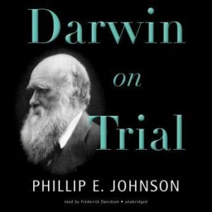 Darwin on Trial