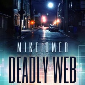 Deadly Web: A Police Procedural Novel