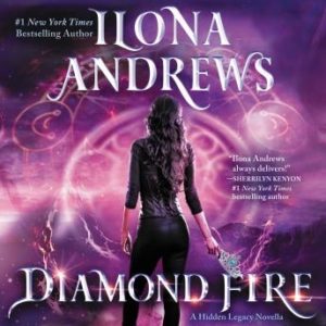 Diamond Fire: A Hidden Legacy Novella