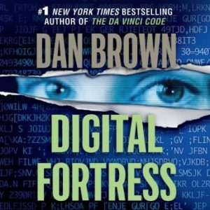 Digital Fortress: A Thriller