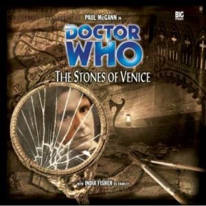 Doctor Who - 018 - The Stones of Venice