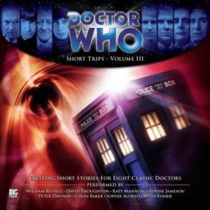 Doctor Who - Short Trips Volume 03