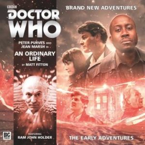 Doctor Who - The Early Adventures - An Ordinary Life