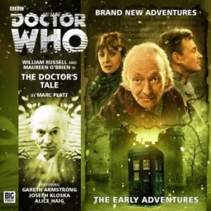 Doctor Who - The Early Adventures - The Doctor's Tale
