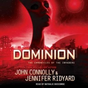 Dominion: The Chronicles of the Invaders