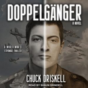 Doppelgnger: A World War II Espionage Thriller