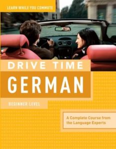 Drive Time German: Beginner Level