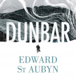 Dunbar: King Lear Retold (Hogarth Shakespeare)