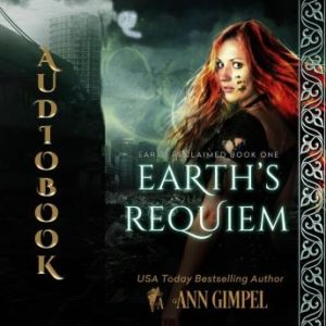 Earth's Requiem: Dystopian Urban Fantasy