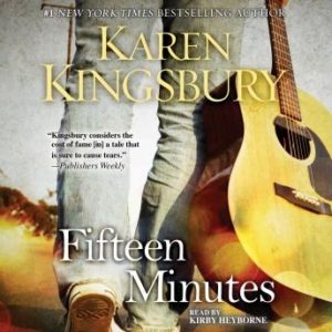 Fifteen Minutes: A Novel