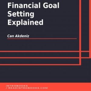 Financial Goal Setting Explained