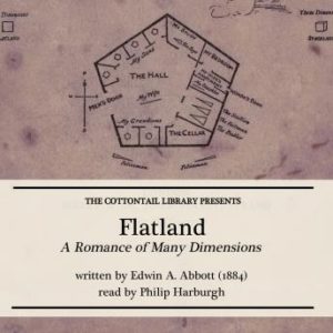 Flatland: A Romance of Many Dimensions