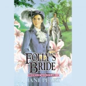 Folly's Bride: Book 4