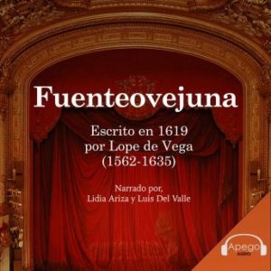 Fuenteovejuna - A Spanish Play