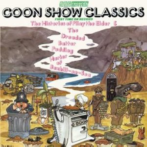 Goon Show Classics Volume 1 (Vintage Beeb)